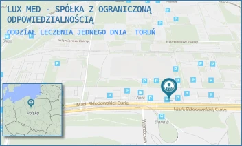 ODDZIAŁ LECZENIA JEDNEGO DNIA - LUX MED SPÓLKA Z OGRANICZONĄ ODPOWIEDZIALNOŚCIĄ - MARII SKŁODOWSKIEJ-CURIE 73,  TORUŃ