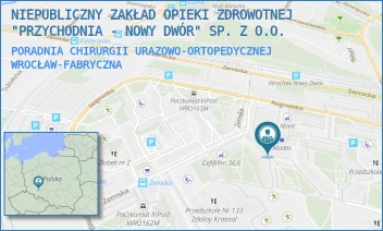 PORADNIA CHIRURGII URAZOWO-ORTOPEDYCZNEJ - NIEPUBLICZNY ZAKŁAD OPIEKI ZDROWOTNEJ "PRZYCHODNIA - NOWY DWÓR" SP. Z O.O. - UL. NOWODWORSKA 91A,  WROCŁAW-FABRYCZNA