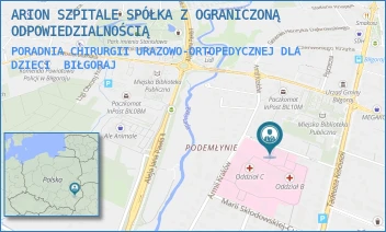 PORADNIA CHIRURGII URAZOWO-ORTOPEDYCZNEJ DLA DZIECI - ARION SZPITALE SPÓŁKA Z OGRANICZONĄ ODPOWIEDZIALNOŚCIĄ W RESTRUKTURYZACJI - POJASKA 5,  BIŁGORAJ