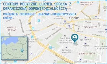 PORADNIA CHIRURGII URAZOWO-ORTOPEDYCZNEJ - CENTRUM MEDYCZNE LUXMED SPÓŁKA Z OGRANICZONĄ ODPOWIEDZIALNOŚCIĄ - PL. KUPIECKI 12,  CHEŁM