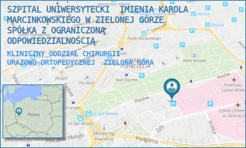 KLINICZNY ODDZIAŁ CHIRURGII URAZOWO-ORTOPEDYCZNEJ - SZPITAL UNIWERSYTECKI  IMIENIA KAROLA MARCINKOWSKIEGO W ZIELONEJ GÓRZE SPÓŁKA Z OGRANICZONĄ ODPOWIEDZIALNOŚCIĄ - UL. ZYTY 26,  ZIELONA GÓRA