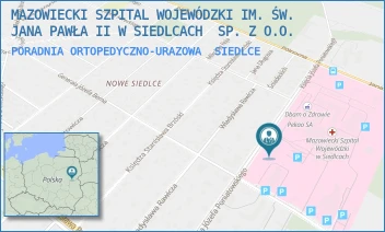PORADNIA ORTOPEDYCZNO-URAZOWA - MAZOWIECKI SZPITAL WOJEWÓDZKI IM. ŚW. JANA PAWŁA II W SIEDLCACH  SP. Z O.O. - PONIATOWSKIEGO 26,  SIEDLCE