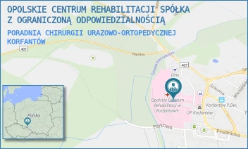 PORADNIA CHIRURGII URAZOWO-ORTOPEDYCZNEJ - OPOLSKIE CENTRUM REHABILITACJI SPÓŁKA Z OGRANICZONĄ ODPOWIEDZIALNOŚCIĄ - UL. WYZWOLENIA 11,  KORFANTÓW