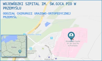 ODDZIAŁ CHIRURGII URAZOWO-ORTOPEDYCZNEJ - WOJEWÓDZKI SZPITAL IM. ŚW.OJCA PIO W PRZEMYŚLU - UL. MONTE CASSINO 18,  PRZEMYŚL