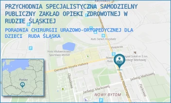 PORADNIA CHIRURGII URAZOWO-ORTOPEDYCZNEJ DLA DZIECI - PRZYCHODNIA SPECJALISTYCZNA SAMODZIELNY PUBLICZNY ZAKŁAD OPIEKI ZDROWOTNEJ W RUDZIE ŚLĄSKIEJ - UL. PIOTRA NIEDURNEGO 50D,  RUDA ŚLĄSKA