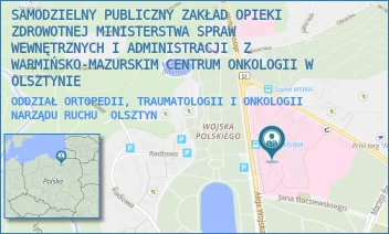 ODDZIAŁ ORTOPEDII, TRAUMATOLOGII I ONKOLOGII NARZĄDU RUCHU - SZPITAL KLINICZNY MINISTERSTWA SPRAW WEWNĘTRZNYCH I ADMINISTRACJI Z WARMIŃSKO-MAZURSKIM CENTRUM ONKOLOGII W OLSZTYNIE - WOJSKA POLSKIEGO 37,  OLSZTYN