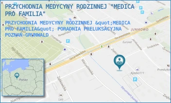 PRZYCHODNIA MEDYCYNY RODZINNEJ "MEDICA PRO FAMILIA" PORADNIA PRELUKSACYJNA - PRZYCHODNIA MEDYCYNY RODZINNEJ "MEDICA PRO FAMILIA" - ZIĘBICKA 16A,  POZNAŃ-GRUNWALD