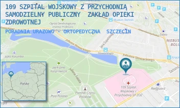 PORADNIA URAZOWO - ORTOPEDYCZNA - 109 SZPITAL WOJSKOWY Z PRZYCHODNIĄ SAMODZIELNY PUBLICZNY  ZAKŁAD OPIEKI ZDROWOTNEJ - PIOTRA SKARGI 9-11,  SZCZECIN