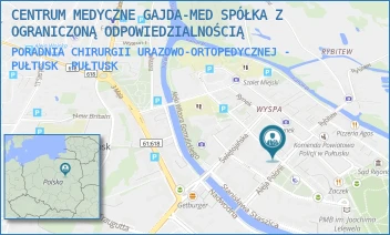 PORADNIA CHIRURGII URAZOWO-ORTOPEDYCZNEJ - PUŁTUSK - CENTRUM MEDYCZNE GAJDA-MED SPÓŁKA Z OGRANICZONĄ ODPOWIEDZIALNOŚCIĄ - PIOTRA SKARG 23/29,  PUŁTUSK